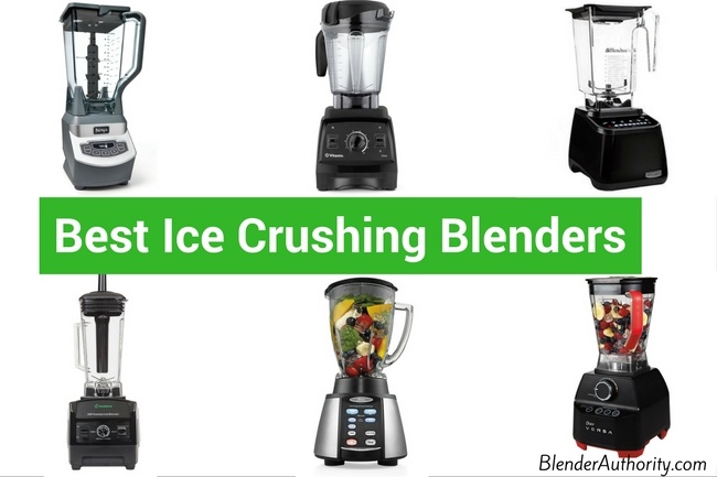 Best Blender for Crushing Ice