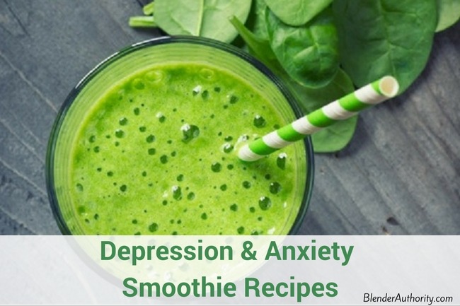 Smoothie recipes for Anxiety and Depression