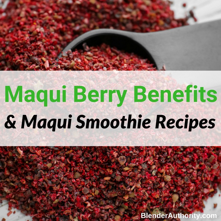 Maqui Berry benefits and Maqui Smoothie recipes