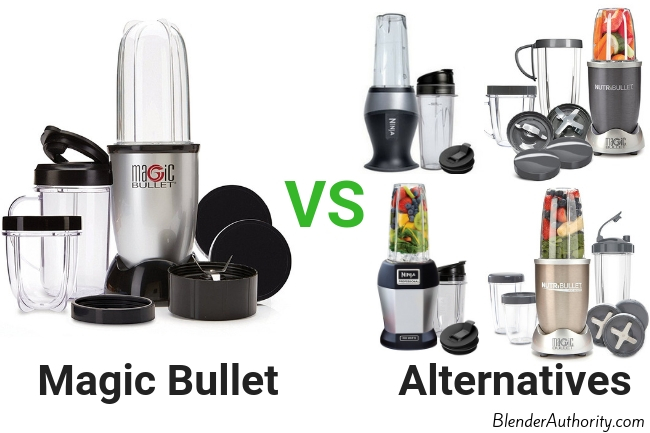 Magic Bullet Alternatives