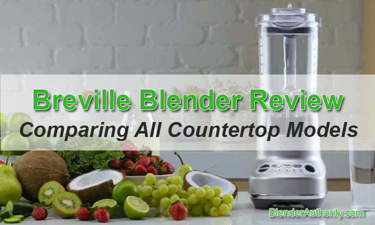 Breville Blender Review